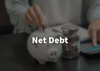 Net Debt: What You Need to Know 