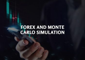 Forex and Monte Carlo Simulation