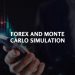 Forex and Monte Carlo Simulation