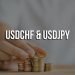 USDCHF and USDJPY: The USDJPY dropped to a new low